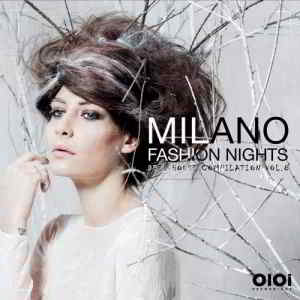 Milano Fashion Nights, Vol. 8 скачать Сборник песен торрент