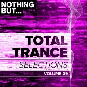 Nothing But... Total Trance Selections Vol. 09 скачать торрент файл