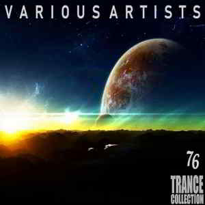 Trance Collection -76 скачать Сборник песен торрент