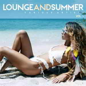 Lounge & Summer Vol. 1 скачать Сборник песен торрент