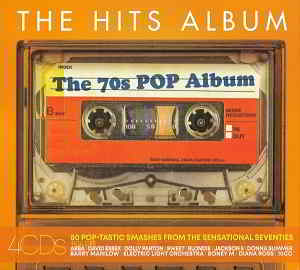 The Hits Album: The 70s Pop Album [4CD] скачать торрент файл