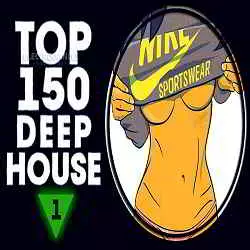 Top 150 Deep House Tracks Vol.1 музыку скачать Top 150 Deep House Tracks Vol.1 музыку торрент