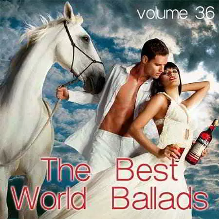 The Best World Ballads Vol.36 музыку скачать The Best World Ballads Vol.36 музыку торрент