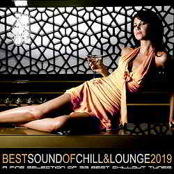 Best Sound Of Chill & Lounge 2019 скачать торрент файл