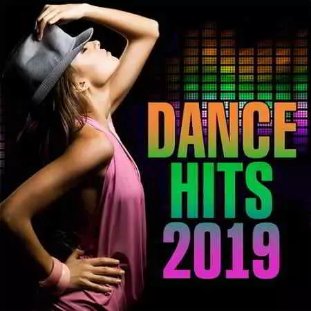 Dance Hits 2019-1 музыку скачать Dance Hits 2019-1 музыку торрент