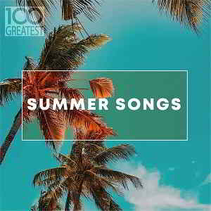 100 Greatest Summer Songs- 1 скачать Сборник песен торрент