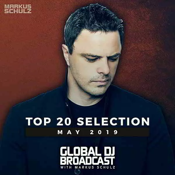 Global DJ Broadcast: Top May музыку скачать Global DJ Broadcast: Top May музыку торрент