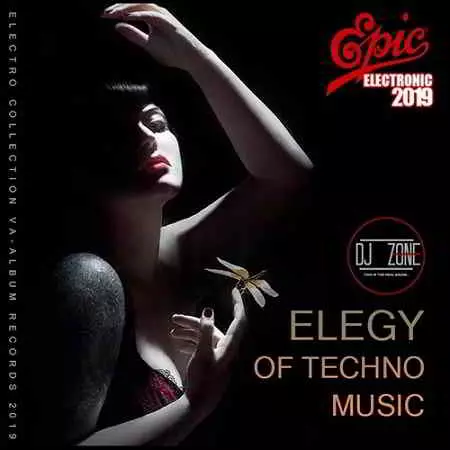 Elegy Of Techno Music: DJ Zone Elegy Of Techno Music: DJ Zone торрент