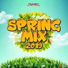 Spring Mix [Planet Dance Music] скачать Сборник песен торрент