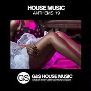 House Music Anthems '19 музыку скачать House Music Anthems '19 музыку торрент