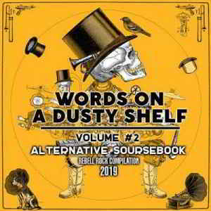 Words On A Dusty Shelf Vol.02 скачать Сборник песен торрент