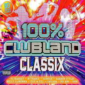 100% Clubland Classix [4CD] скачать Сборник песен торрент