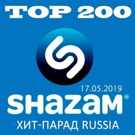 Shazam: Хит-парад Russia Top 200 [17.05] скачать торрент файл