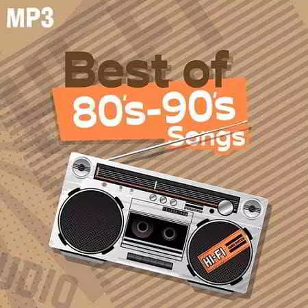 Best of 80s - 90s Songs музыку скачать Best of 80s - 90s Songs музыку торрент