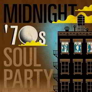 Midnight '70s Soul Party скачать торрент файл