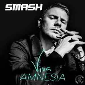 Smash - Viva Amnesia Smash - Viva Amnesia торрент