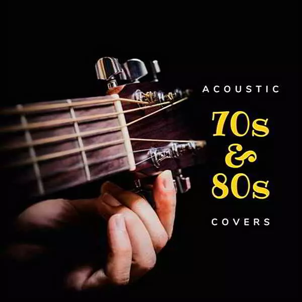 Acoustic 70s & 80s Covers музыку скачать Acoustic 70s & 80s Covers музыку торрент