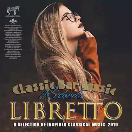 Libretto: Classic Bar Music Libretto: Classic Bar Music торрент