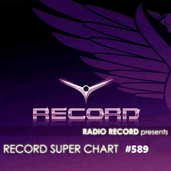 Record Super Chart #589 [01.06] скачать Сборник песен торрент