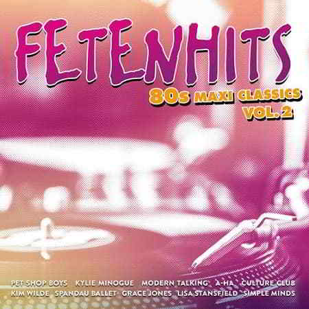 Fetenhits - 80s Maxi Classics Vol.2 скачать торрент файл