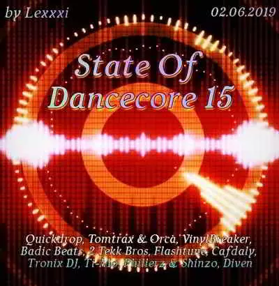 State Of Dancecore 15 (by Lexxxi) музыку скачать State Of Dancecore 15 (by Lexxxi) музыку торрент