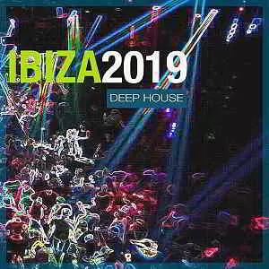 Ibiza 2019 Deep House музыку скачать Ibiza 2019 Deep House музыку торрент
