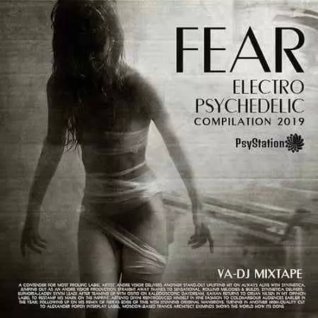 Fear: Electro Psychedelic музыку скачать Fear: Electro Psychedelic музыку торрент
