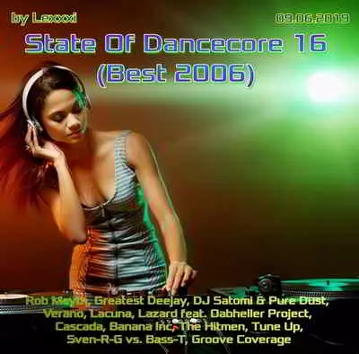State Of Dancecore 16 (Best 2006) музыку скачать State Of Dancecore 16 (Best 2006) музыку торрент