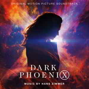 X-Men: Dark Phoenix - Люди Икс: Тёмный Феникс Soundtrack скачать торрент файл