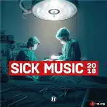 Sick Music 2018 музыку скачать Sick Music 2018 музыку торрент