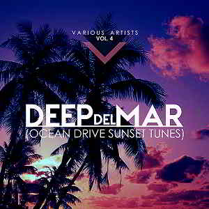 Deep Del Mar [Ocean Drive Sunset Tunes] Vol.4 скачать Сборник песен торрент