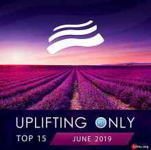 Uplifting Only Top: June скачать Сборник песен торрент