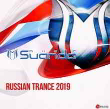 Russian Trance 2019 [Suanda Music] скачать Сборник песен торрент