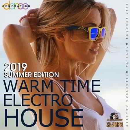 Warm Time Electro House скачать торрент файл