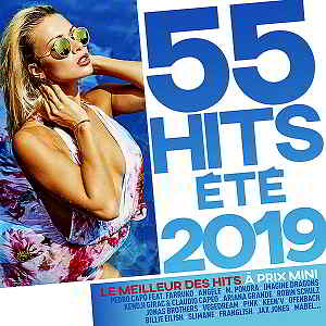 55 Hits Été 2019 [3CD] скачать Сборник песен торрент