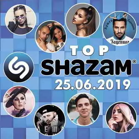 Top Shazam 25.06.2019 музыку скачать Top Shazam 25.06.2019 музыку торрент