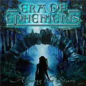 Era Of Ephemeris - Among the Stars Era Of Ephemeris - Among the Stars торрент