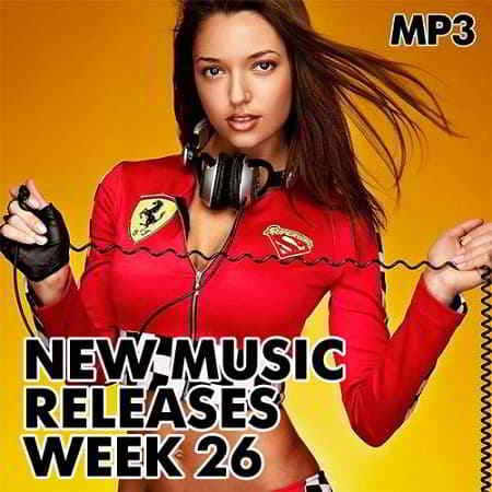 New Music Releases Week 26 скачать Сборник песен торрент