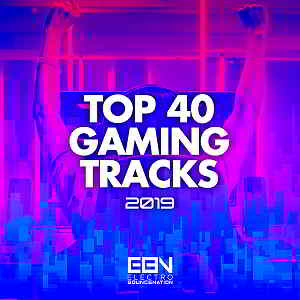 Top 40 Gaming Tracks [Electro Bounce Nation] скачать торрент файл