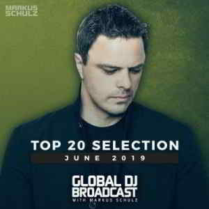 Markus Schulz - Global DJ Broadcast Top 20 June скачать торрент файл