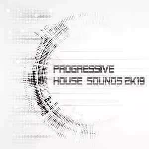 Progressive House Sounds 2K19 музыку скачать Progressive House Sounds 2K19 музыку торрент
