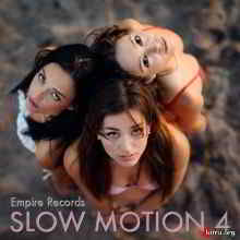 Slow Motion 4 (Empire Records) скачать Сборник песен торрент