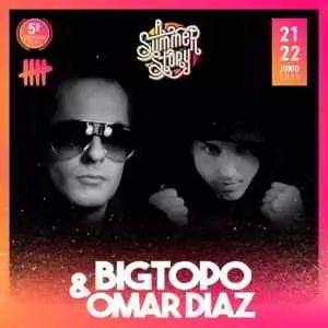 Bigtopo - Omar Díaz - Live AliExpress Stage A Summer Story Spain 2019-06-21 музыку скачать Bigtopo - Omar Díaz - Live AliExpress Stage A Summer Story Spain 2019-06-21 музыку торрент