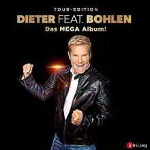 Dieter Bohlen - Dieter feat. Bohlen. Das Mega Album скачать торрент файл