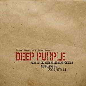 Deep Purple - Live In Newcastle 2001 скачать торрент файл