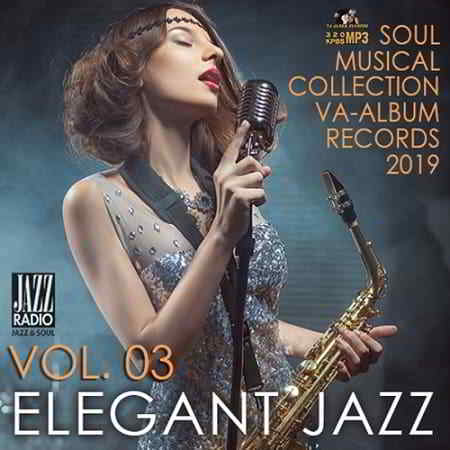 Elegant Jazz Vol.03 скачать Сборник песен торрент