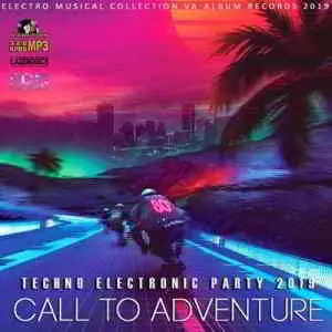 Call To Adventure: Techno Electronic Party музыку скачать Call To Adventure: Techno Electronic Party музыку торрент