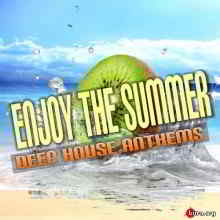 Enjoy The Summer: Deep House Anthems скачать торрент файл