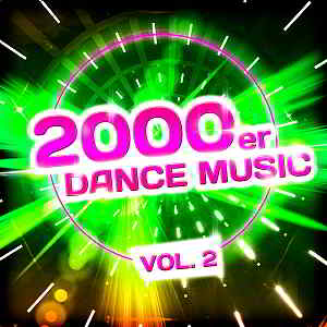 2000er Dance Music Vol.2 скачать Сборник песен торрент