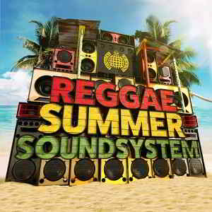 Ministry Of Sound: Reggae Summer Soundsystem скачать Сборник песен торрент